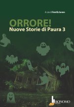 Orrore! Nuove storie di paura
