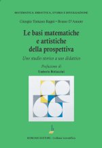 basi matematiche e artistiche della prospettiva. Uno studio storico a uso didattico