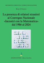 presenza di relatori stranieri al convegno nazionale Incontri con la matematica dal 1986 al 2024