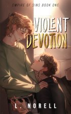 Violent Devotion