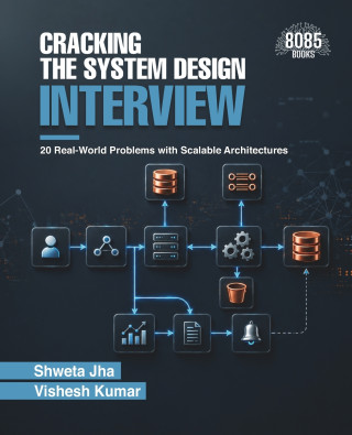 Cracking the System Design Interview