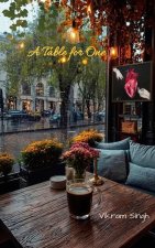 A Table for One A confession in 21 poems