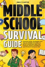 Middle School Survival Guide