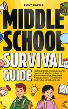 Middle School Survival Guide