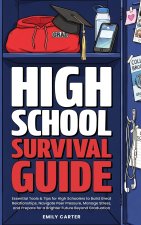 High School Survival Guide