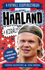 Haaland, a király