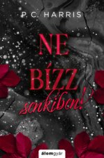 Ne bízz senkiben!