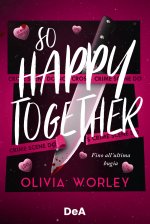 So happy together. Fino all'ultima bugia. Booklover approved