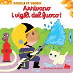Arrivano i vigili del fuoco! Scorri le storie