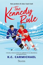 Kennedy rule. Ediz. italiana