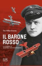 Barone Rosso. La guerra di Manfred von Richtofen
