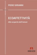 Ecoaffettività. Alla scoperta dell'amore