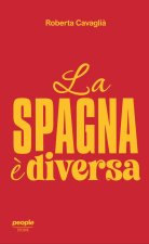 Spagna è diversa