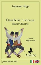 Cavalleria rusticana (Rustic Chivalry)