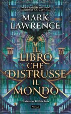 libro che distrusse il mondo