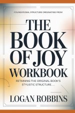 Foundational Structure Originating from The Book of joy