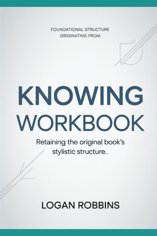 Foundational Structure Originating from KNOWING
