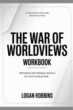 Foundational Structure Originating from The War of Worldviews