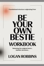 Foundational Structure Originating from Be Your Own Bestie