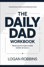 Foundational Structure Originating from The Daily Dad