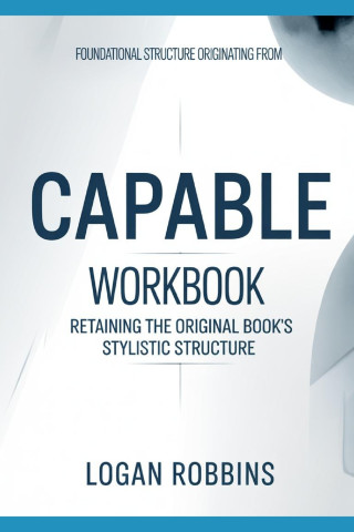 Foundational Structure Originating from Capable