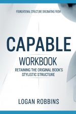 Foundational Structure Originating from Capable