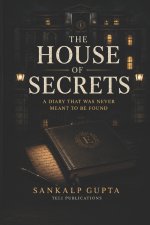 The House of Secrets