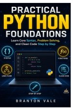 Practical Python Foundations