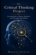 The Critical Thinking Project