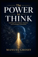 The Power to Think