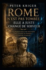 ROME N'EST PAS TOMBÉE, ELLE A JUSTE CHANGÉ DE SERVEUR
