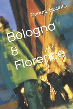 Bologna & Florence