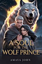 A Soul for the Wolf Prince