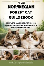 THE NORWEGIAN FOREST CAT GUILDEBOOK