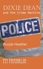Dixie Dean and the Crime Machine