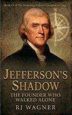Jefferson's Shadow