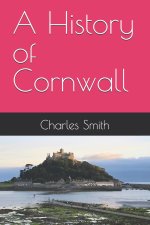 A History of Cornwall