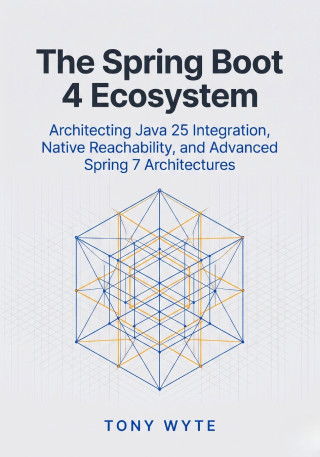 The Spring Boot 4 Ecosystem