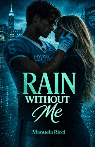 RAIN WITHOUT ME