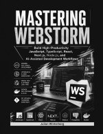 Mastering WebStorm