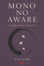 MONO NO AWARE