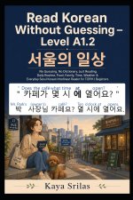 Read Korean Without Guessing - Level A1.2