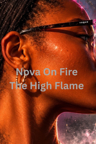 Nova On Fire