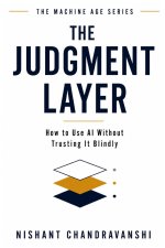 The Judgment Layer