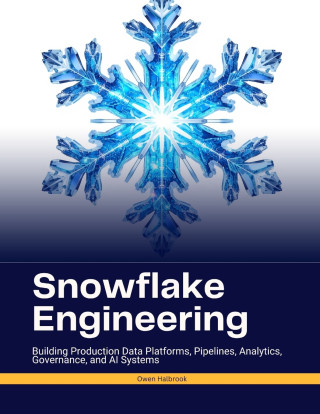Snowflake Engineering