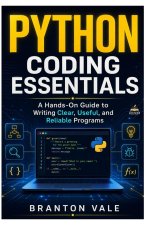 PYTHON CODING ESSENTIALS