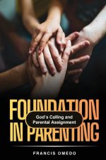 Foundation in Parenting