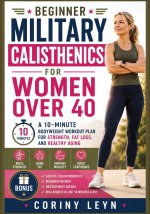 Beginner Military Calisthenics for Women Over 40