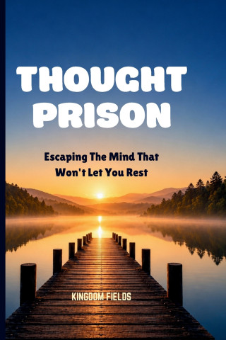 THOUGHT PRISON