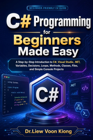 C# Programming for Beginners Made Easy